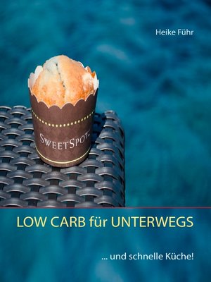 cover image of Low Carb für Unterwegs